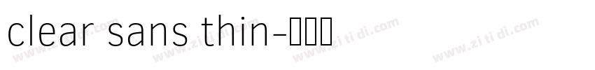 clear sans thin字体转换